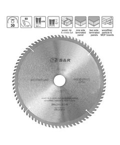 Диск пильный S&R WoodCraft Meister 254x30мм, 80 зубов, 2.6мм, фото  | SNABZHENIE.com.ua